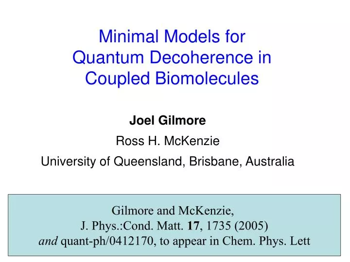 minimal models for quantum decoherence in coupled biomolecules