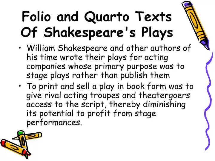 folio and quarto texts of shakespeare s plays