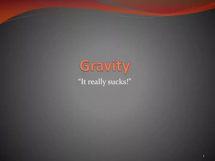 gravity