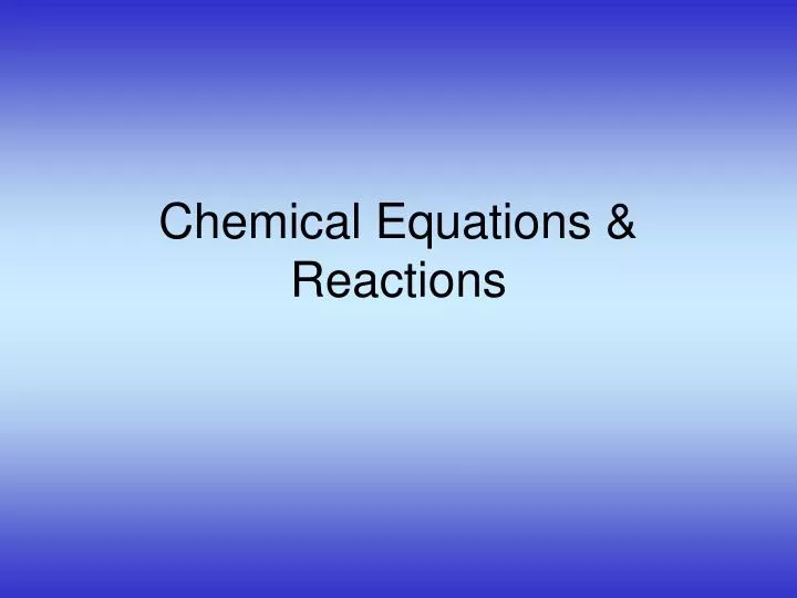 chemical equations reactions