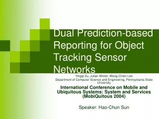 Dual Prediction-based Reporting for Object Tracking Sensor Networks