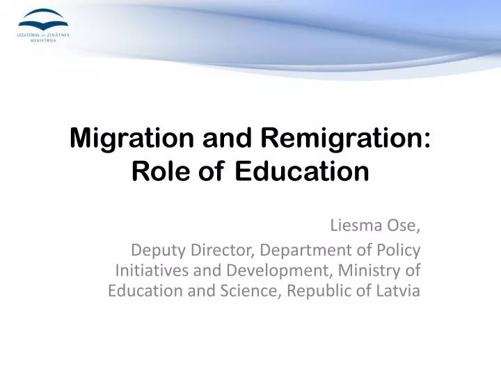 migration and remigration role of education