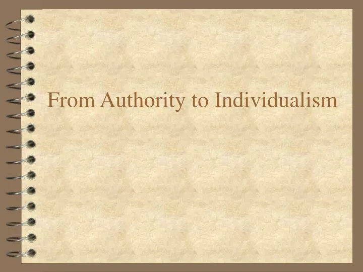 from authority to individualism