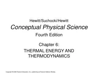 Hewitt/Suchocki/Hewitt Conceptual Physical Science Fourth Edition