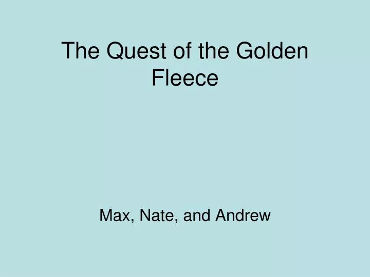 the quest of the golden fleece