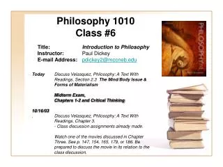 Philosophy 1010 Class #6