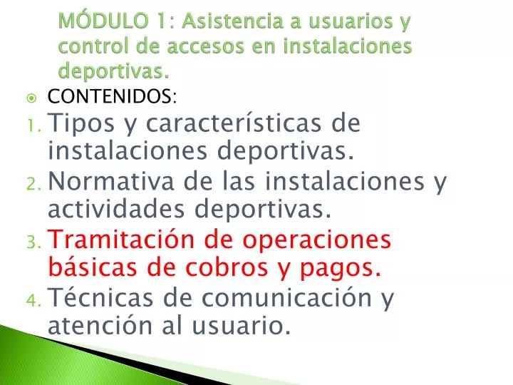 m dulo 1 asistencia a usuarios y control de accesos en instalaciones deportivas