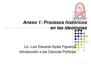 anexo 1 procesos hist ricos en las ideolog as