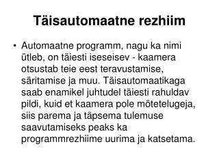 t isautomaatne rezhiim