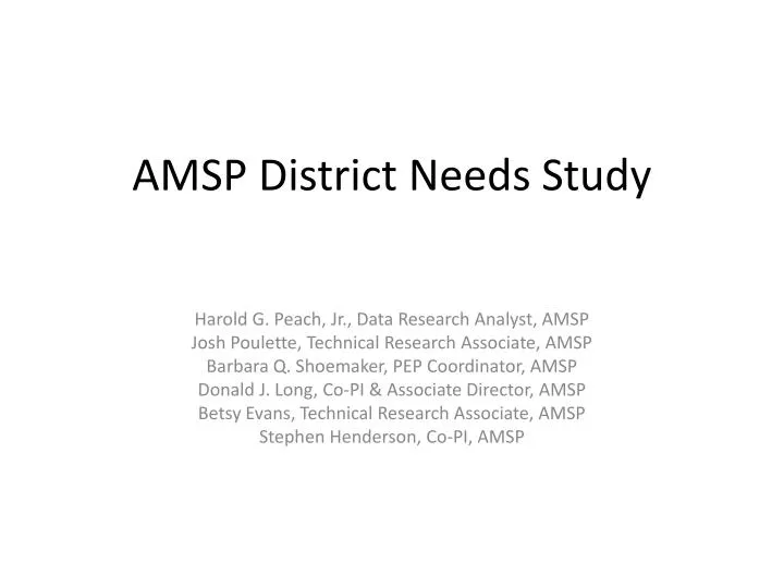 amsp district needs study