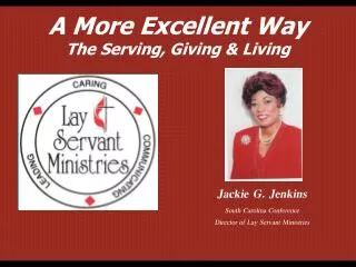 Jackie G. Jenkins South Carolina Conference Director of Lay Servant Ministries