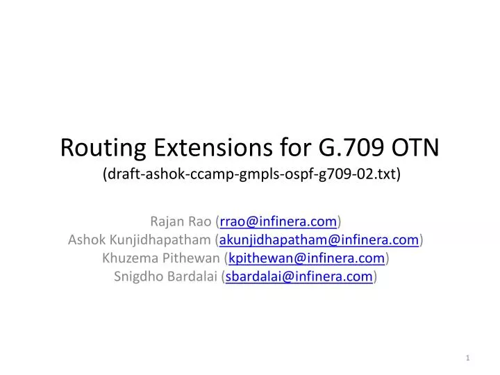 routing extensions for g 709 otn draft ashok ccamp gmpls ospf g709 02 txt