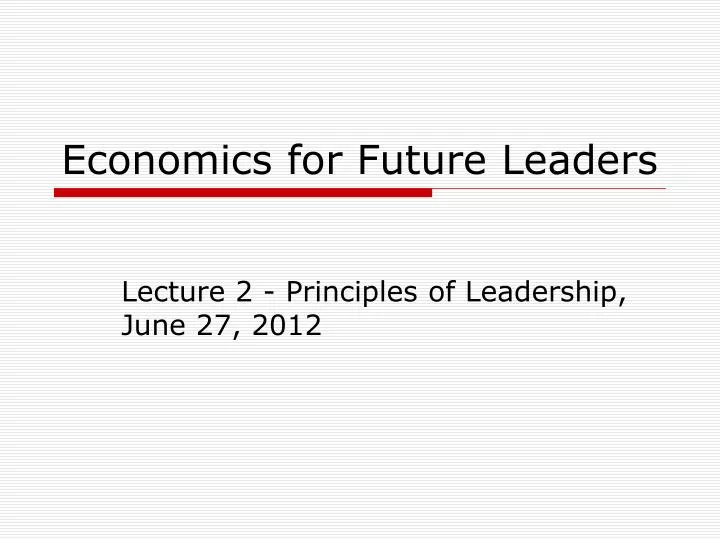 economics for future leaders