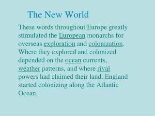 The New World