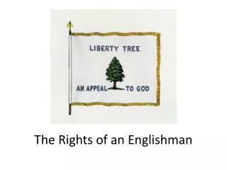 The Rights of an Englishman