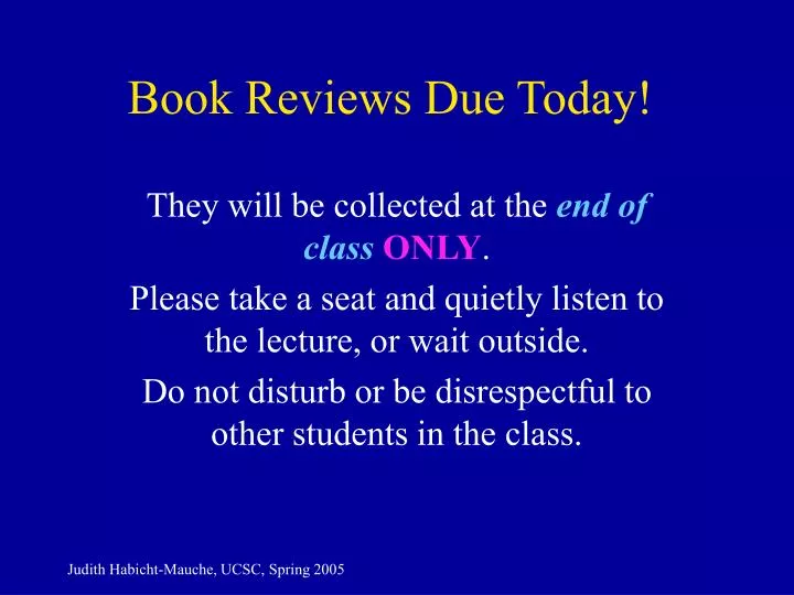 book reviews due today