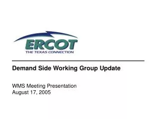 Demand Side Working Group Update