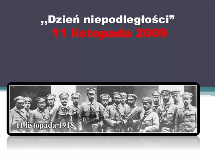 dzie niepodleg o ci 11 listopada 2009