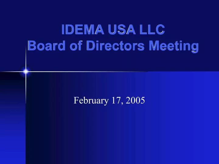 idema usa llc board of directors meeting