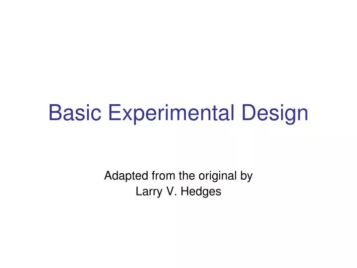 basic experimental design