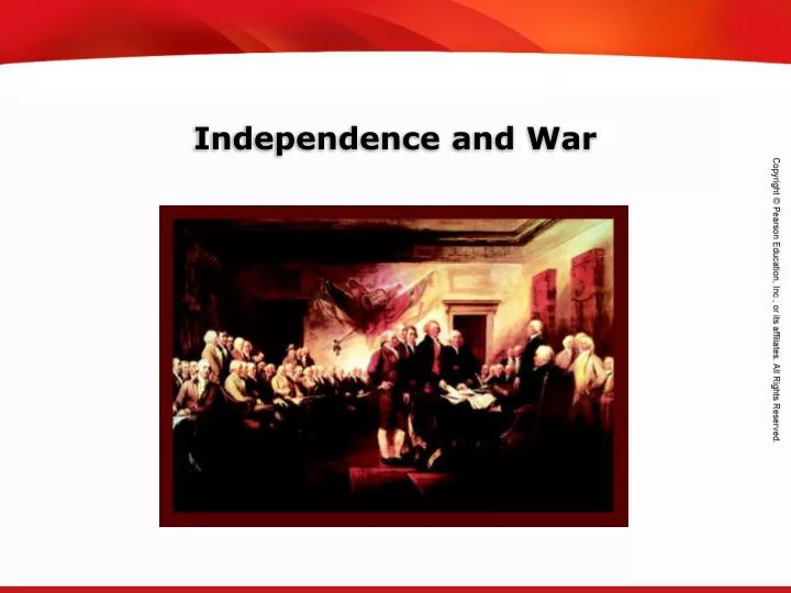 independence and war