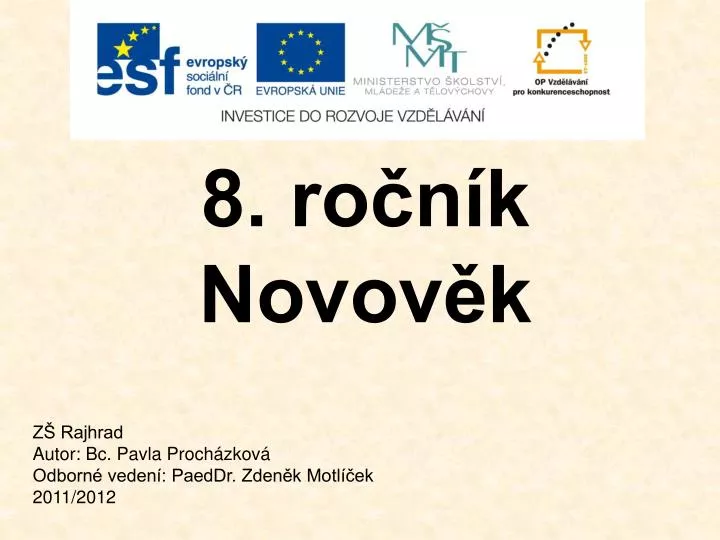 8 ro n k novov k