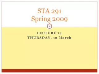 STA 291 Spring 2009