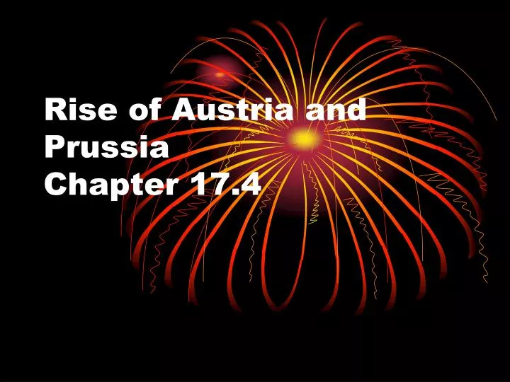 rise of austria and prussia chapter 17 4