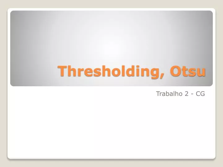 thresholding otsu