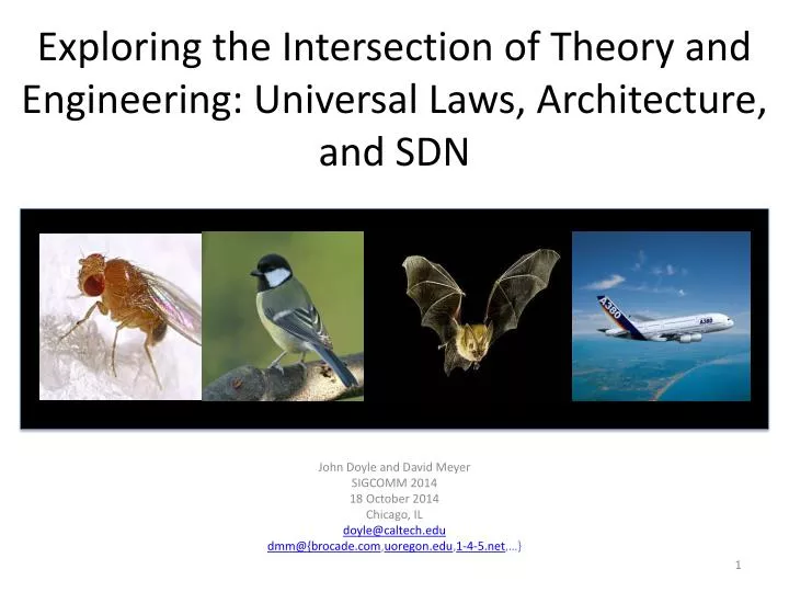 exploring the intersection of theory and engineering universal laws architecture and sdn