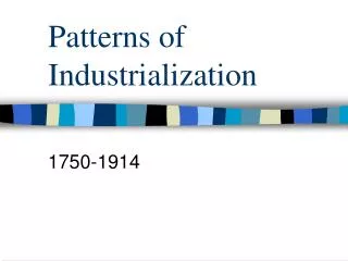Patterns of Industrialization