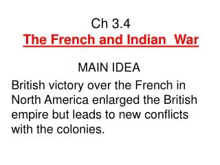Ch 3.4 The French and Indian War