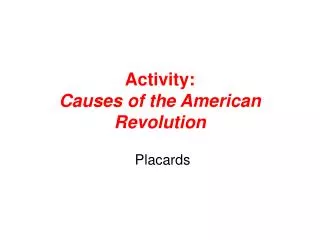 Activity: Causes of the American Revolution
