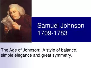 Samuel Johnson 1709-1783