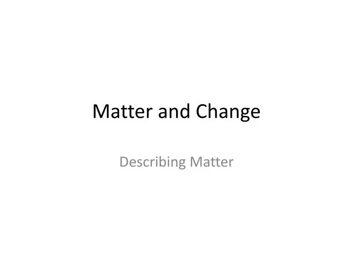 matter and change