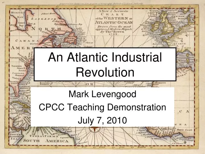 an atlantic industrial revolution