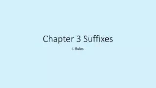 Chapter 3 Suffixes