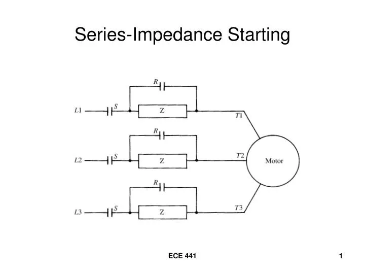 series impedance starting