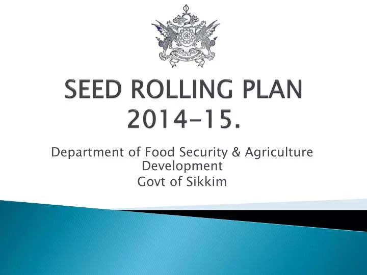 seed rolling plan 2014 15