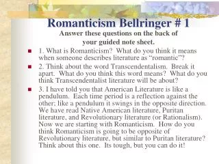 Romanticism Bellringer # 1