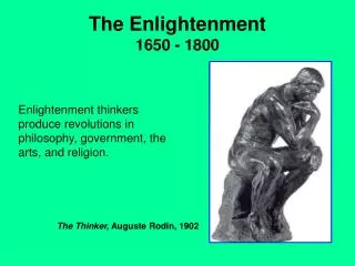 The Enlightenment 1650 - 1800