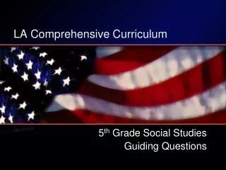 LA Comprehensive Curriculum