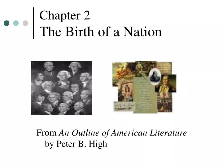 chapter 2 the birth of a nation