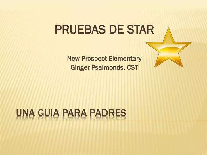 pruebas de star new prospect elementary ginger psalmonds cst