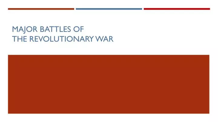 major battles of the revolutionary war