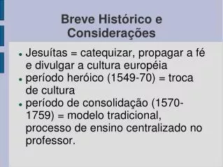 breve hist rico e considera es
