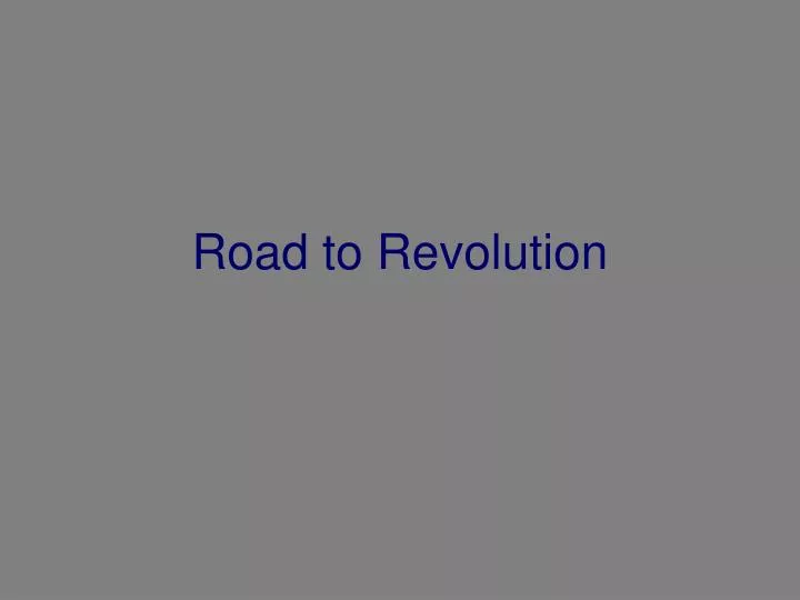 road to revolution