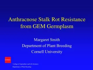 Anthracnose Stalk Rot Resistance from GEM Germplasm
