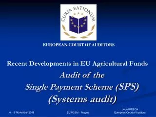 Audit of the Single Payment Scheme ( SPS) (Systems audit)