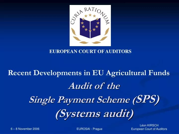 audit of the single payment scheme sps systems audit